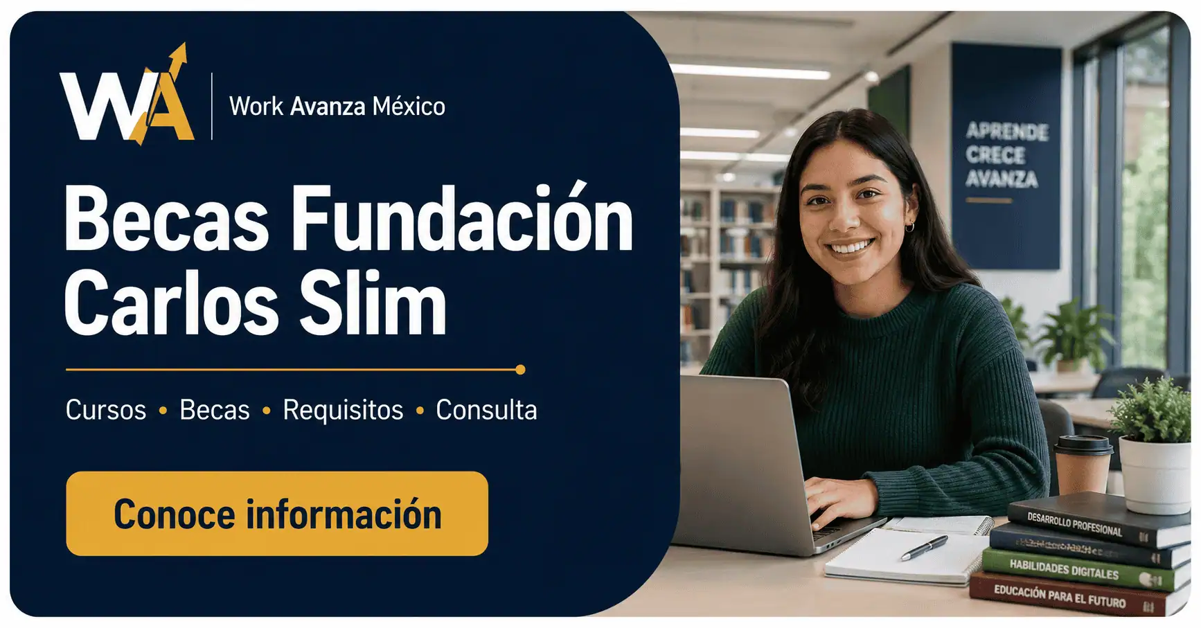 Becas Fundación Carlos Slim