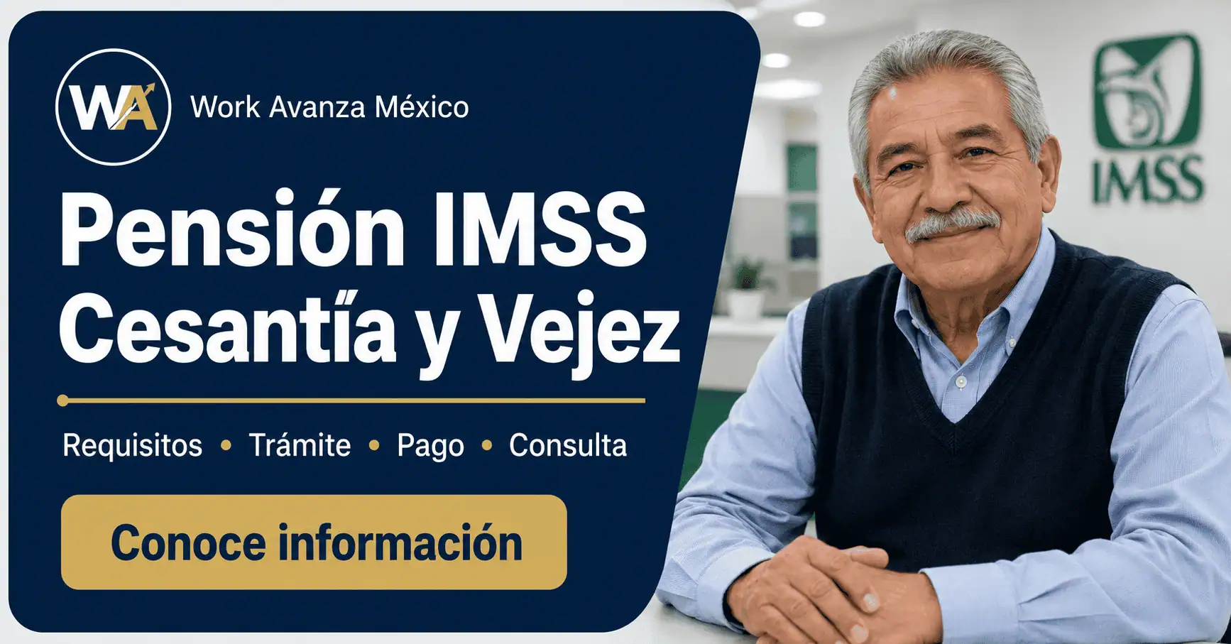 Pensión IMSS por cesantía y vejez